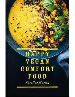 Book: HAPPY VEGAN COMFORT FOOD