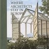 Book: WHERE ARCHITECTS STAY IN EUROPE