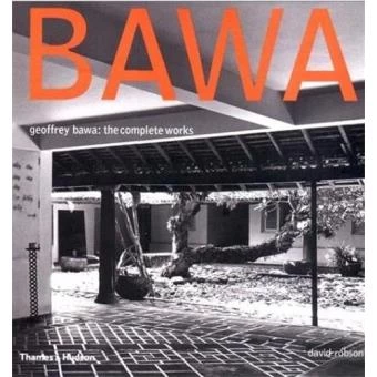 Book: BAWA - Geoffrey Bawa, The Complete Works 1 Book: BAWA - Geoffrey Bawa, The Complete Works