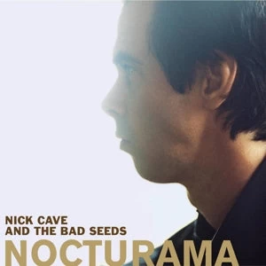 LP - Nick Cave & The Bad Seeds: Nocturama 2LP 1 LP - Nick Cave & The Bad Seeds: Nocturama 2LP
